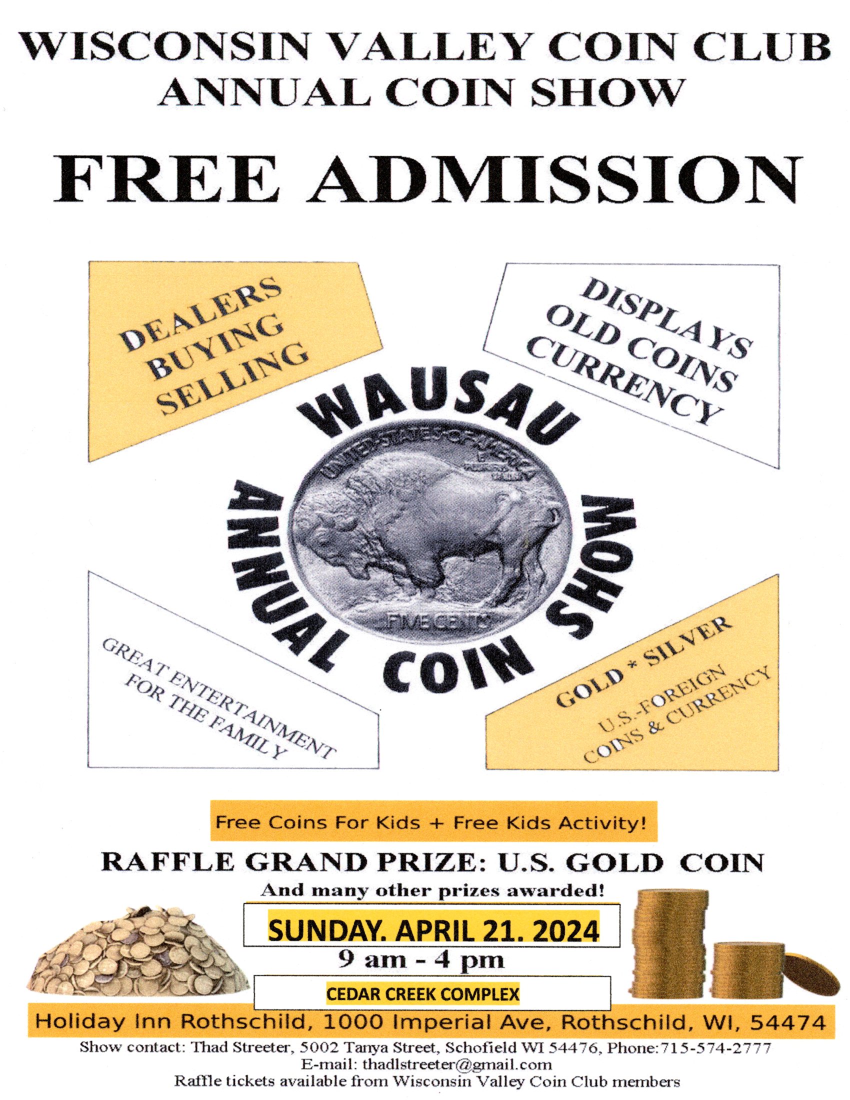 Wisconsin Valley Coin Club s Annual Show SPMC